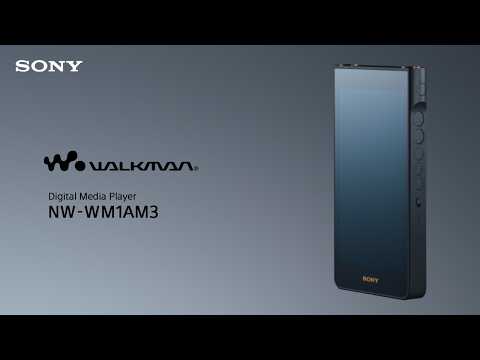 Sony NW-WM1AM3 Walkman official Sony video